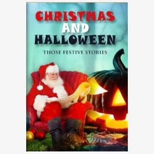 Christmas and Halloween