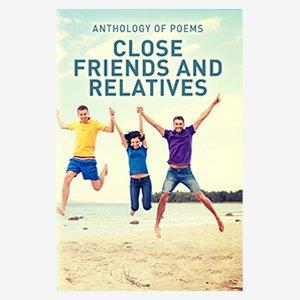 Close Friends And Relatives