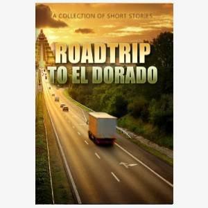 RoadTrip to El Dorado (E-book)
