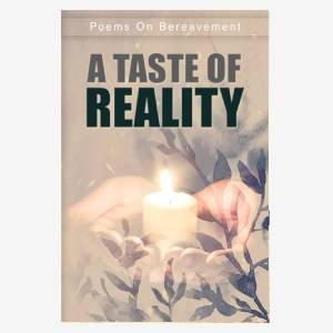A Taste Of Reality