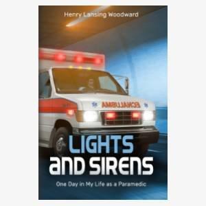 Lights and Sirens