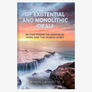 Of Existential and Monolithic Ideals (E-Book)