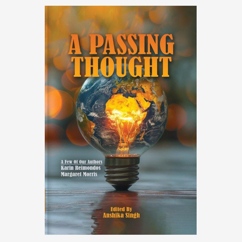 A Passing Thought